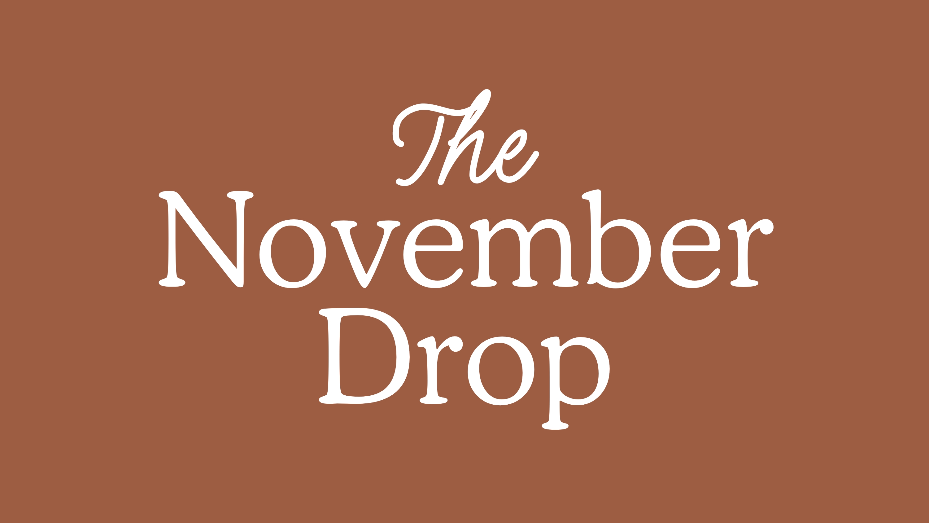 The November Drop