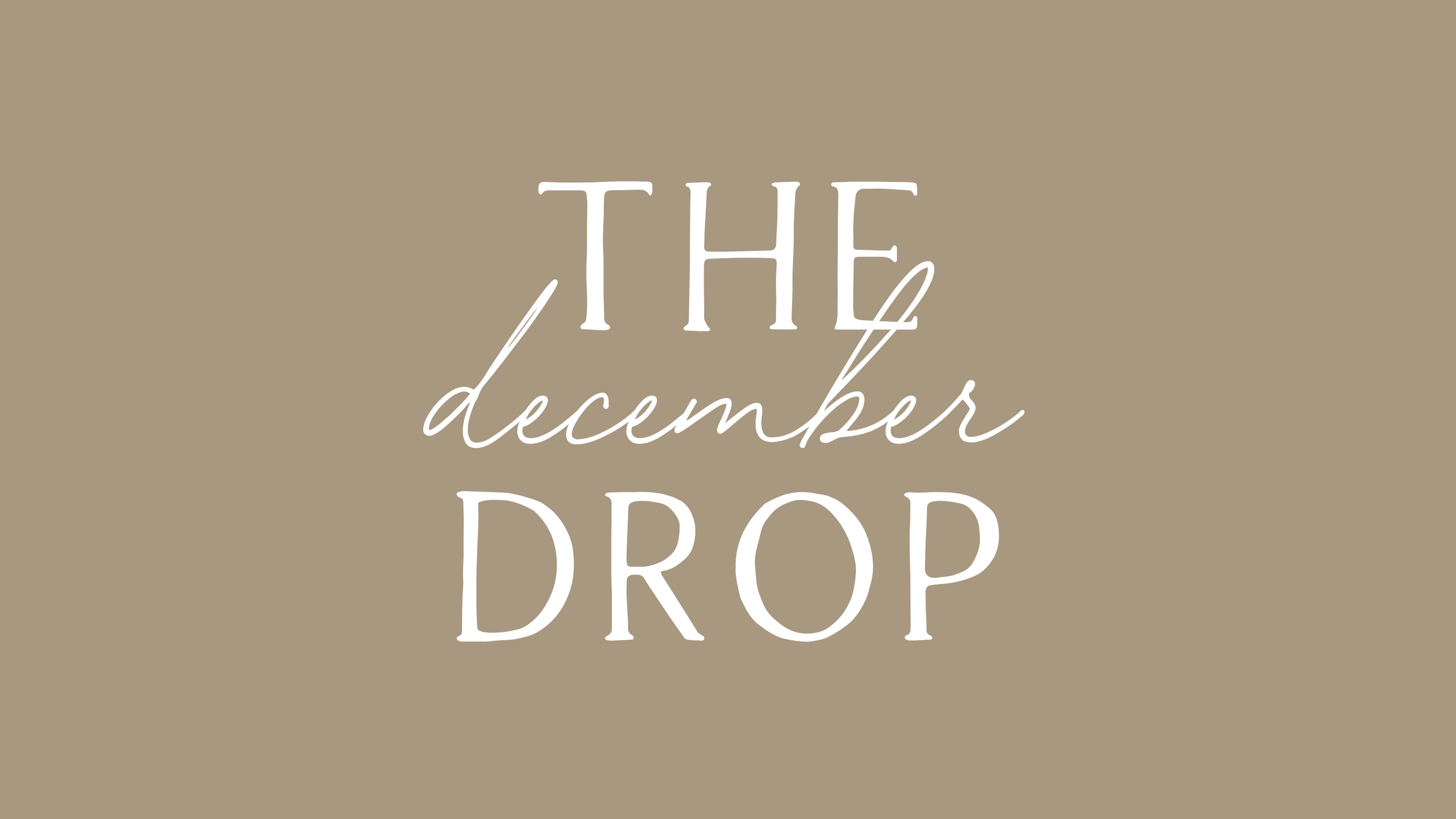 The December Drop